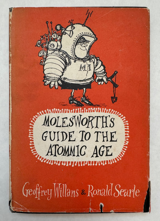 Molesworth's Guide to the Atomic Age