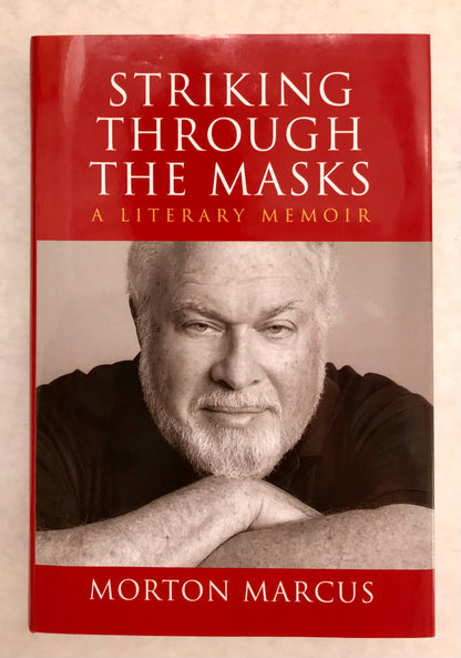 Striking Through the Masks: A Literary Memoir