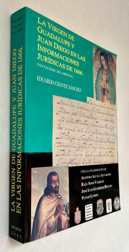 La Virgen de Guadalupe y Juan Diego en Las Informaciones Jurídicas de 1666