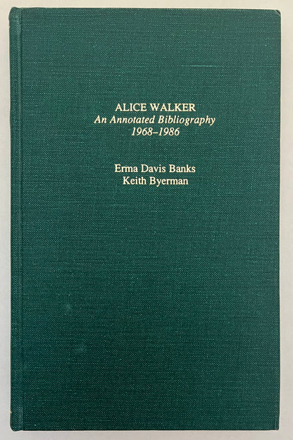 Alice Walker: An Annotated Bibliography 1968-1986