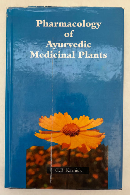 Pharmacology of Ayurvedic Medicinal Plants