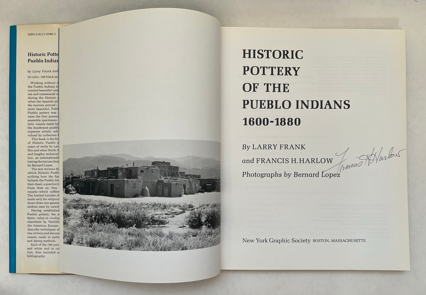 Historic Pottery of the Pueblo Indians, 1600-1880 [Signed by Harlow]