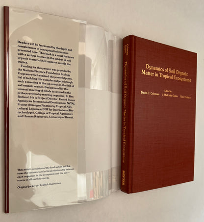 Dynamics of Soil Organic Matter in Tropical Ecosystems: Result of a Conference Held At the Maui Beach Hotel, Kahului, Maui, Hawaii, October 7-15, 1988, Hosted by the Niftal Project, University of Hawaii