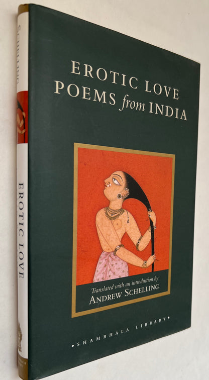 Erotic Love Poems From India: A Translation of the Amarushataka