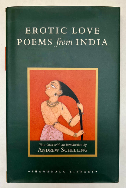 Erotic Love Poems From India: A Translation of the Amarushataka