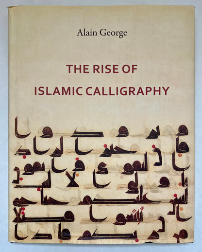 The Rise of Islamic Calligraphy