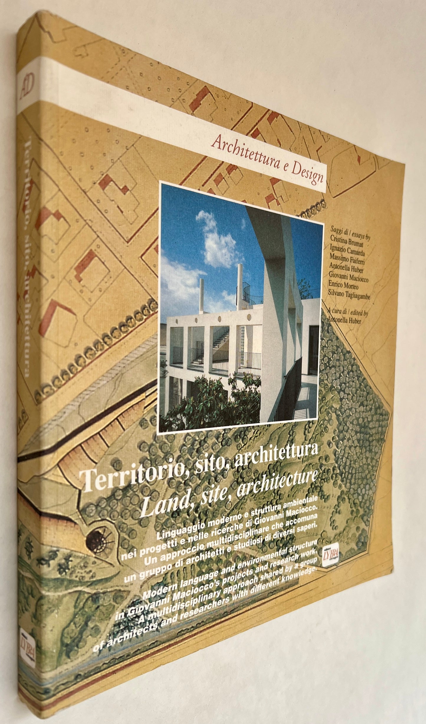 Territorio, Sito, Architettura: Linguaggio Moderno E Struttura Ambientale Nei Progetti E Nelle Ricerche Di Giovanni Maciocco = Land, Site, Architecture: Modern Language and Environmental Structure in Giovanni Maciocco's Projects and Research Work