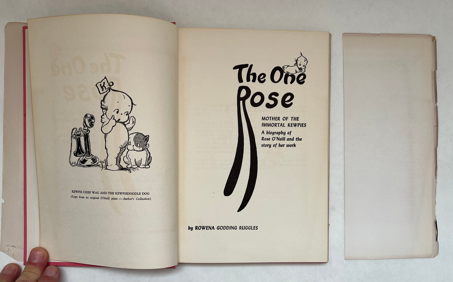 The One Rose, Mother of the Immortal Kewpies; A Biography of Rose O'neill and the Story of Her Work [Inscribed & Signed]