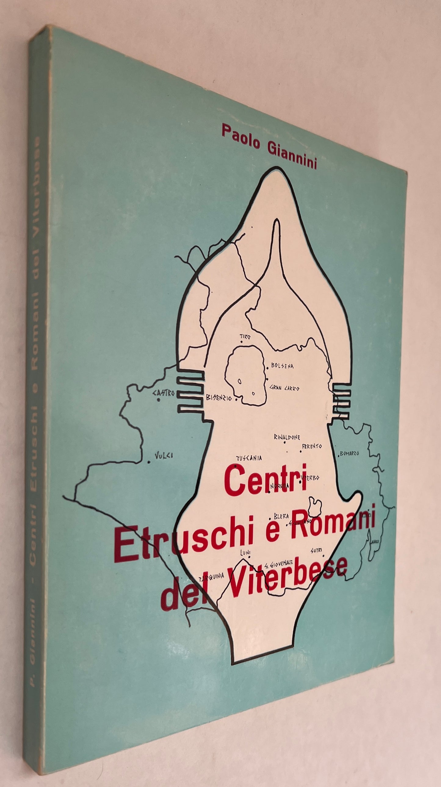 Centri Etruschi e Romani del Viterbese. (Carta Archeologica Della Tuscia)