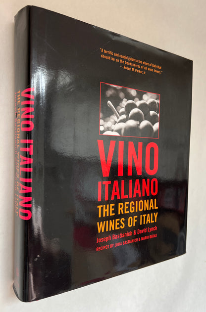 Vino Italiano: the Regional Wines of Italy