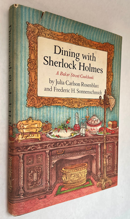 Dining With Sherlock Holmes: A Baker Street Cookbook