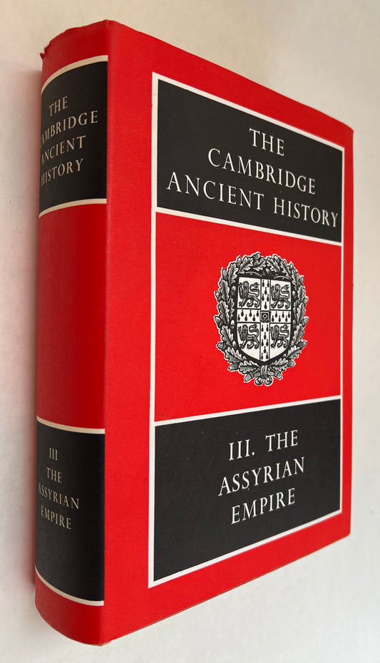 The Cambridge Ancient History; III; The Assyrian Empire