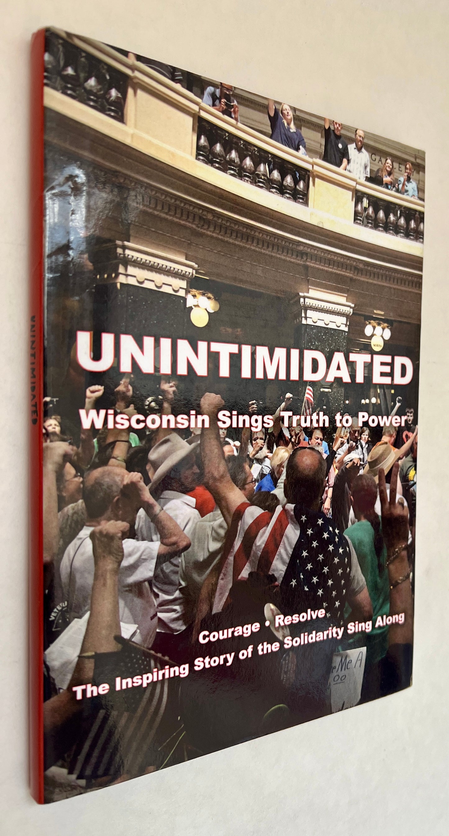 Unintimidated: Wisconsin Sings Truth to Power