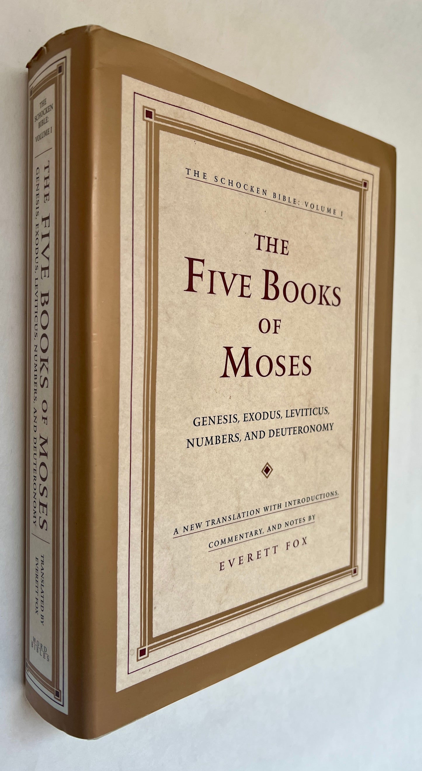 The Five Books of Moses: Genesis, Exodus, Leviticus, Numbers, Deuteronomy