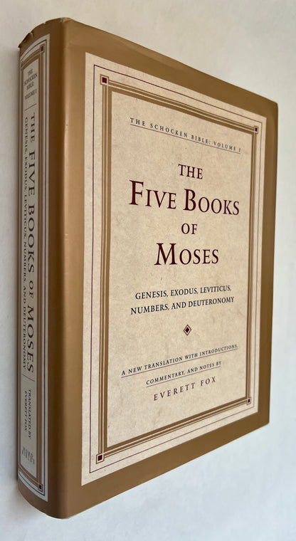 The Five Books of Moses: Genesis, Exodus, Leviticus, Numbers, Deuteronomy