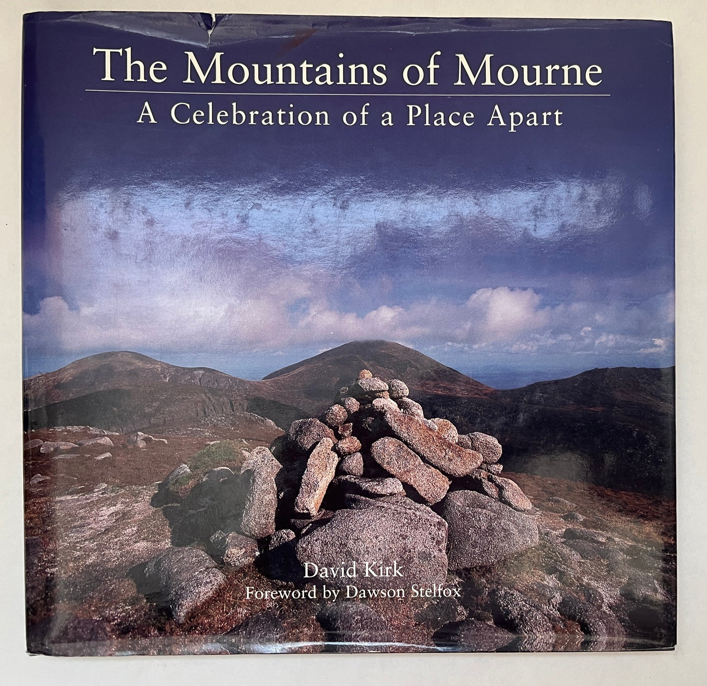 The Mountains of Mourne: A Celebration of a Place Apart