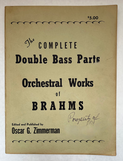 The Complete Double Bass Parts, Orchestral Works of Brahms