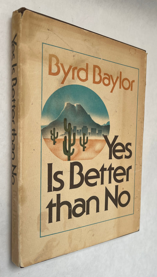 Yes Is Better Than No