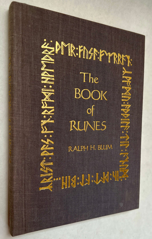 The Book of Runes; A Handbook for the Use of an Ancient Oracle, the Viking Runes