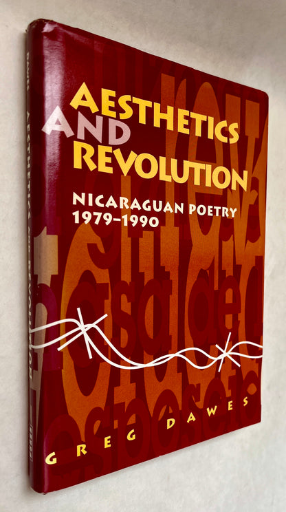 Aesthetics and Revolution: Nicaraguan Poetry, 1979-1990