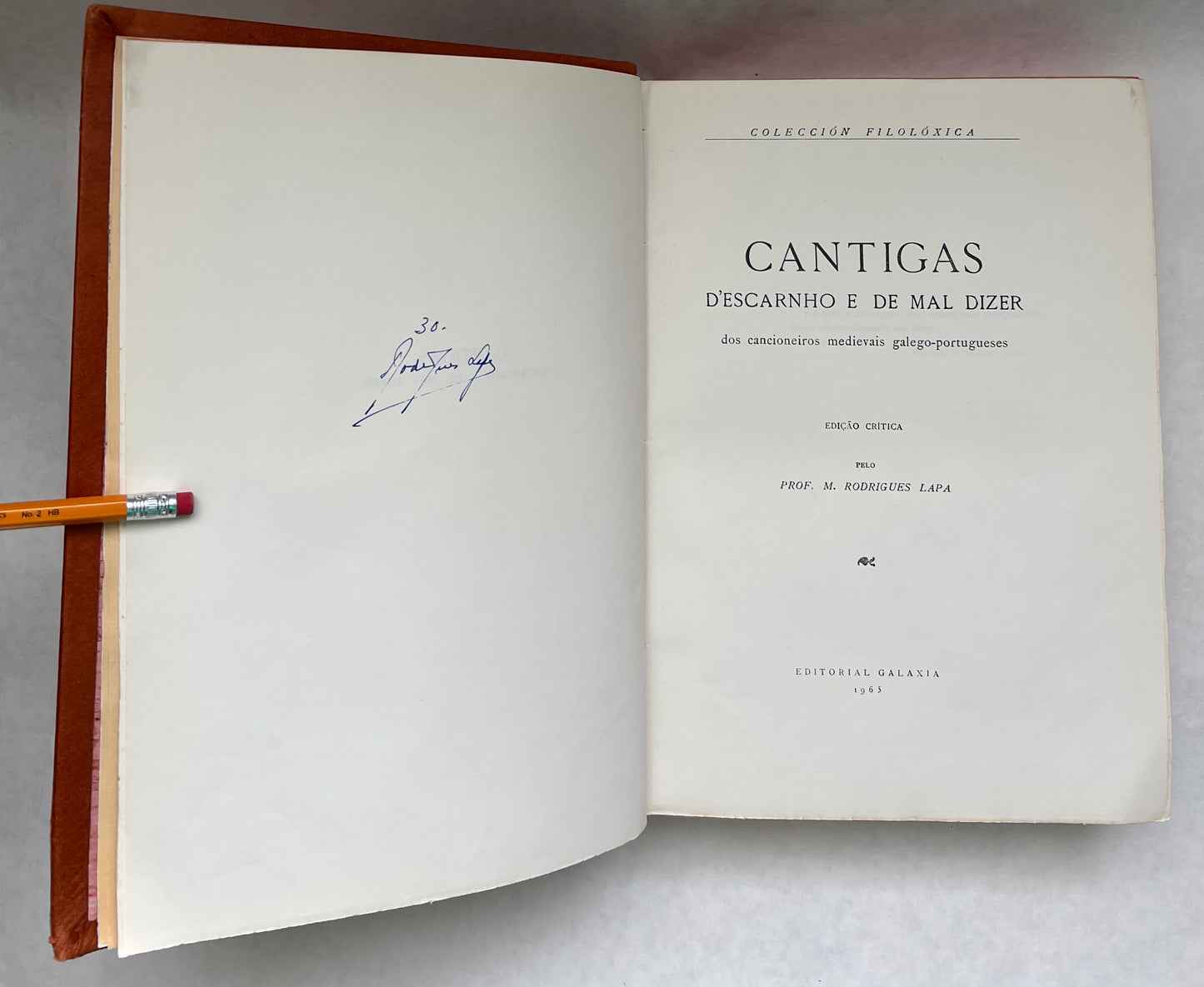Cantigas d'Escarnho e de Mal Dizer: Dos Cancioneiros Medievais Galego-Portugueses ;