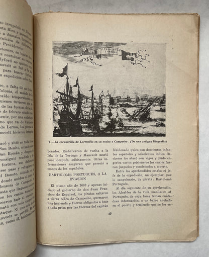 Piraterías en Campeche (Siglos Xvi, Xvii, y Xviii.)