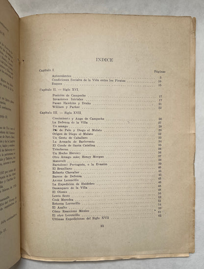 Piraterías en Campeche (Siglos Xvi, Xvii, y Xviii.)