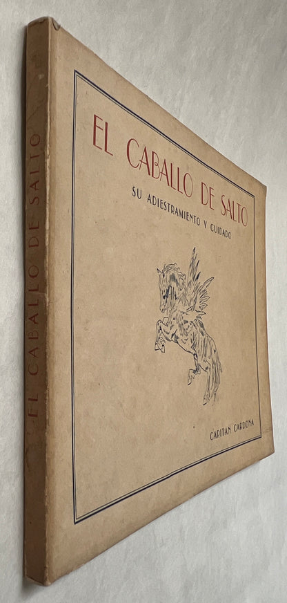 El Caballo de Salto: Su Adiestramiento y Cuidado