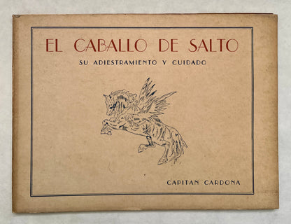 El Caballo de Salto: Su Adiestramiento y Cuidado