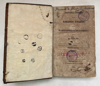 Historia Concisa de Los Estados Unidos, desde el Descubrimiento de la America Hasta el Año de 1807