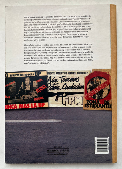 Tinta, Papel, Ingenio: Panfletos Políticos en Chile, 1973-1990
