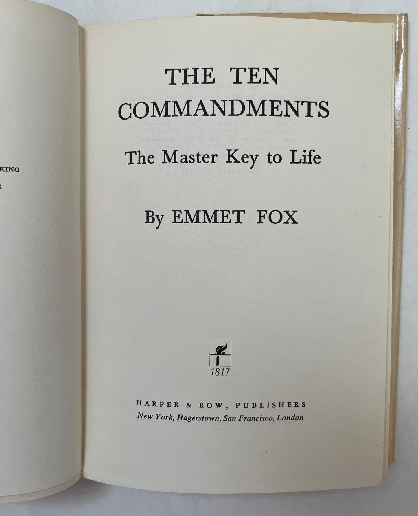 The Ten Commandments: The Master Key to Life