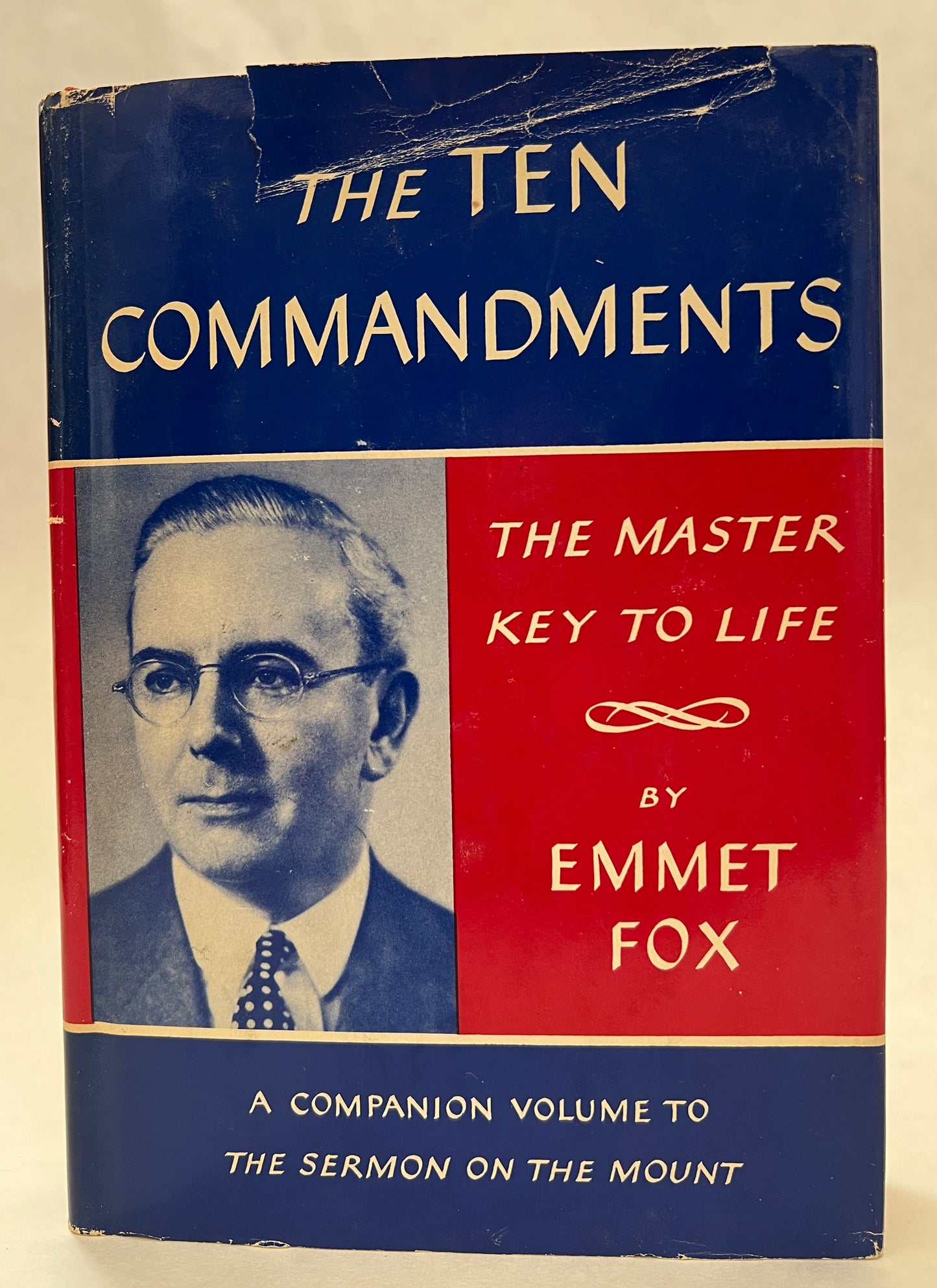 The Ten Commandments: The Master Key to Life