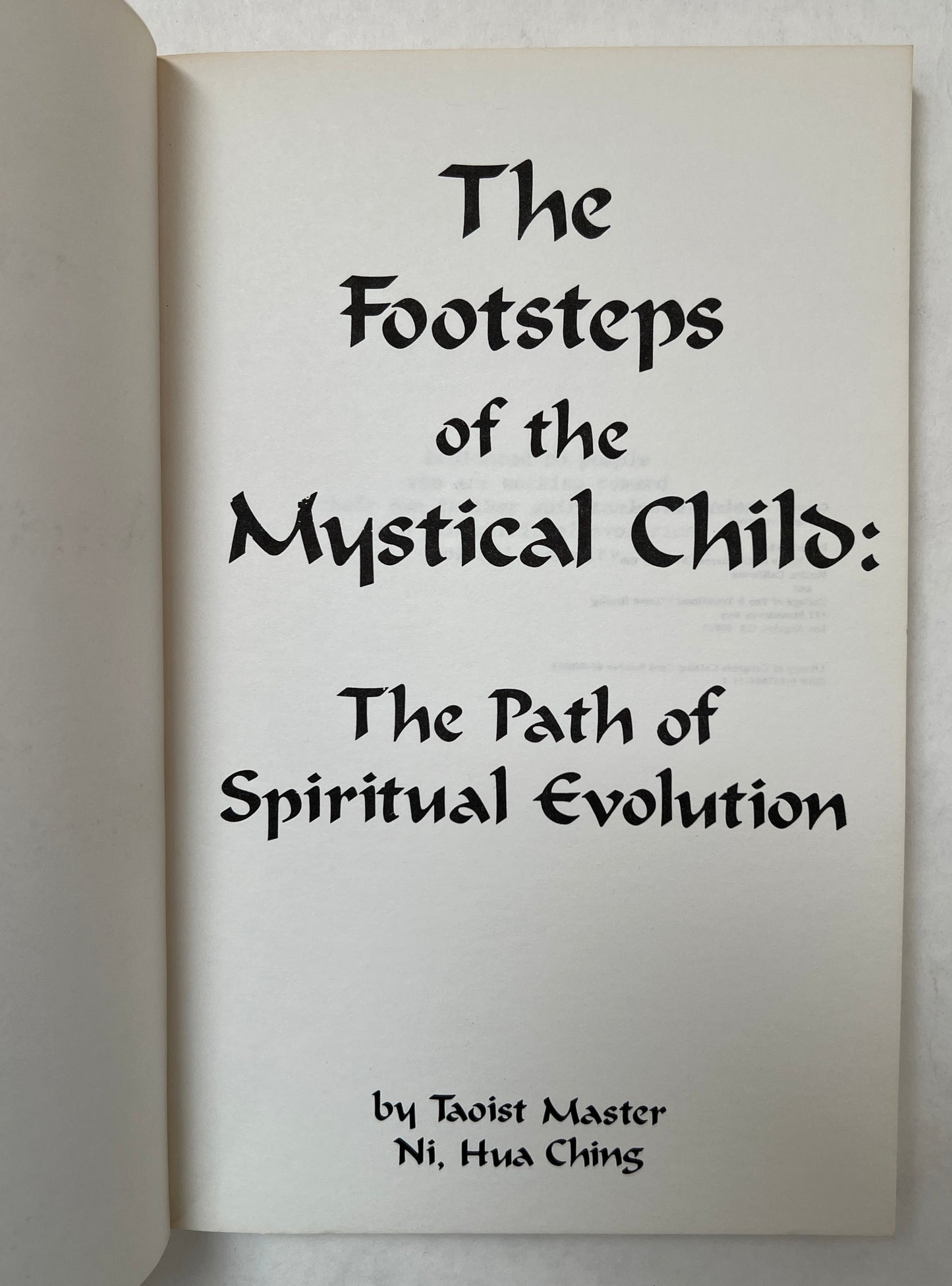 The Footsteps of the Mystical Child: the Path of Spiritual Evolution