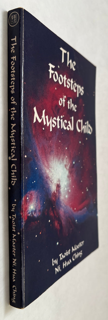 The Footsteps of the Mystical Child: the Path of Spiritual Evolution