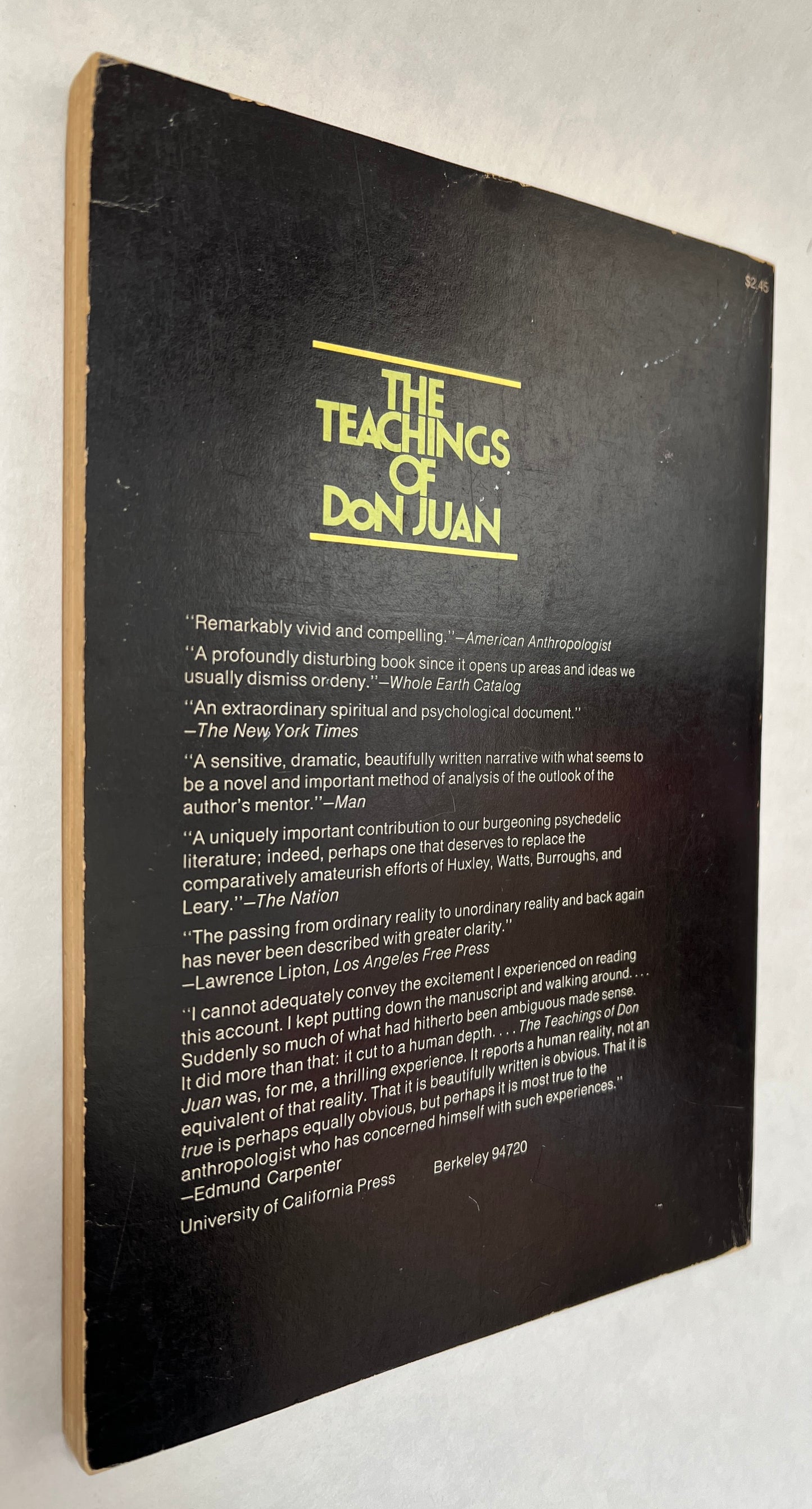 The Teachings of Don Juan; A Yaqui Way of Knowledge