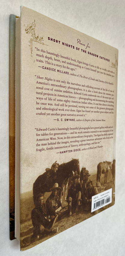 Short Nights of the Shadow Catcher: The Epic Life and Immortal Photographs of Edward Curtis