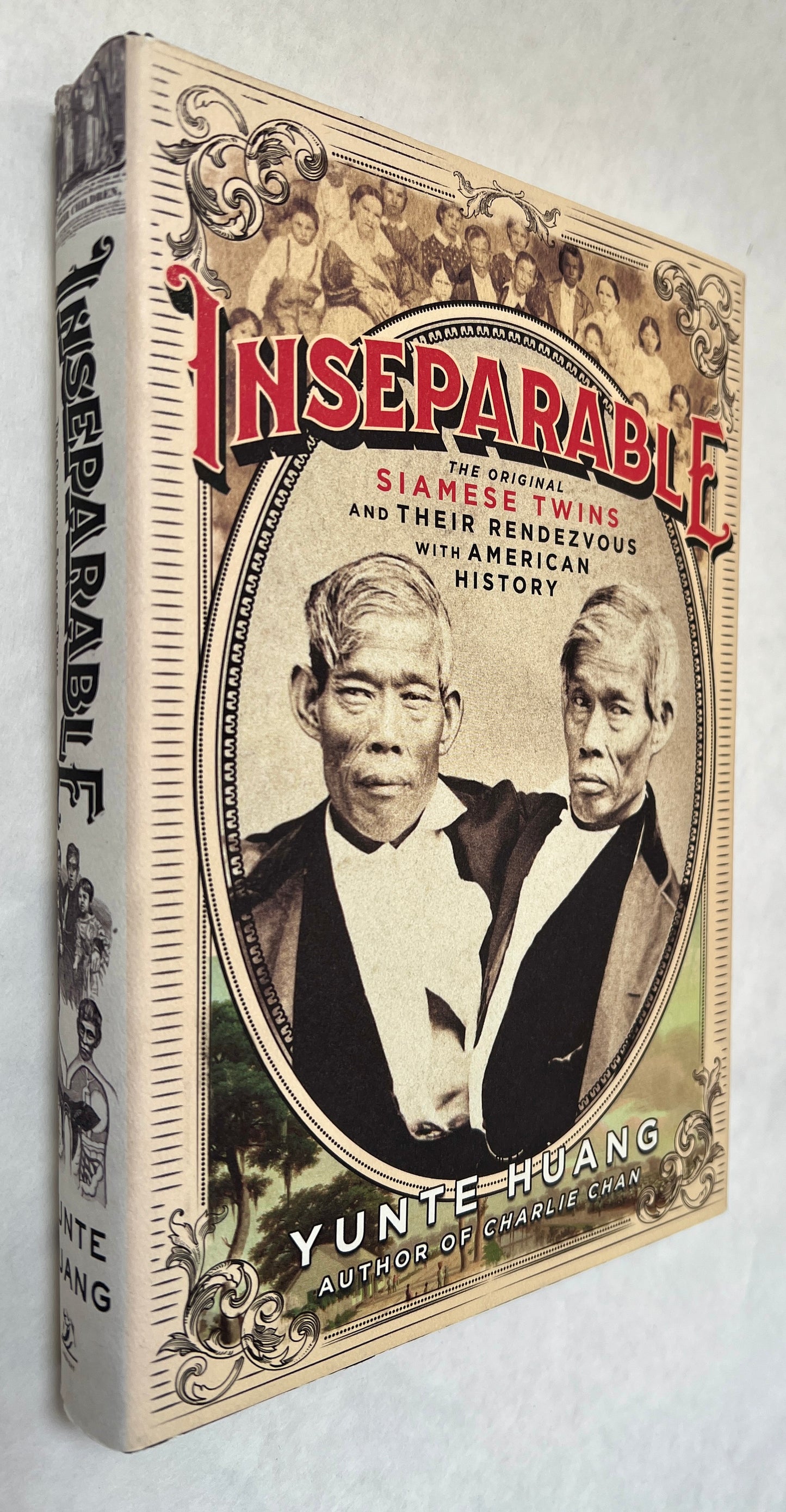 Inseparable: the Original Siamese Twins and Their Rendezvous With American History