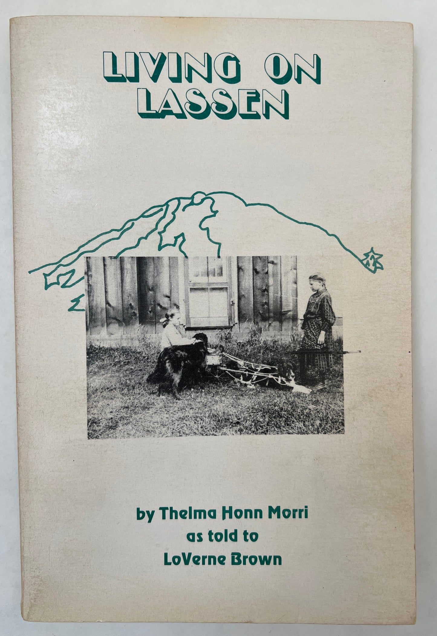 Living on Lassen: 1900-1915