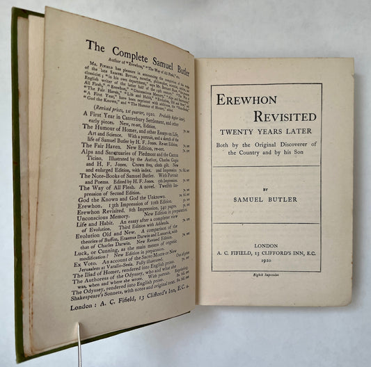 Erewhon Revisited: Twenty Years Later, Both by the Original Discoverer of the Country and by His Son