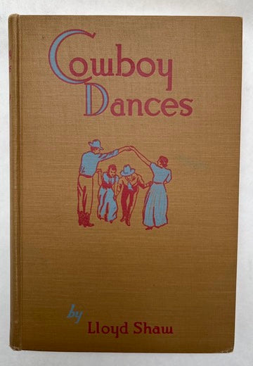 Cowboy Dances: A Collection of Western Square Dances