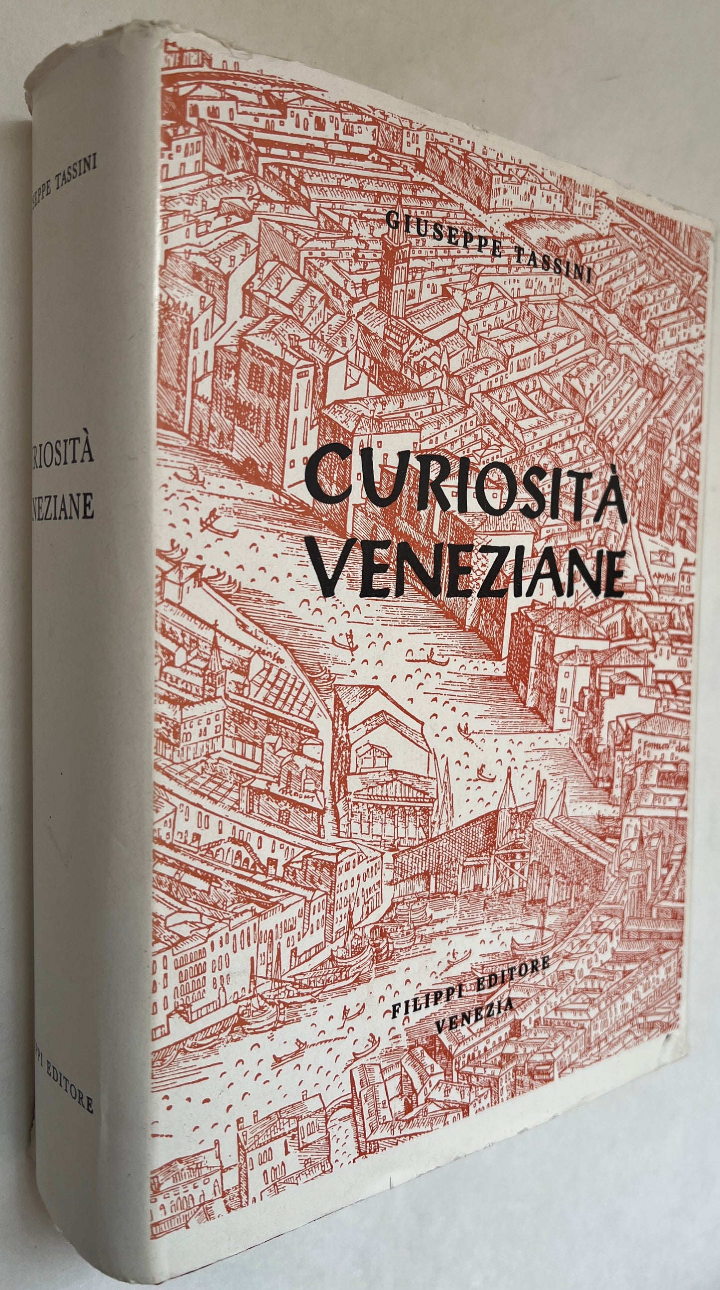 Curiosità Veneziane, Ovvero, Origini delle Denominazioni Stradali di Venezia