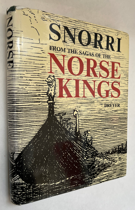 From the Sagas of the Norse Kings