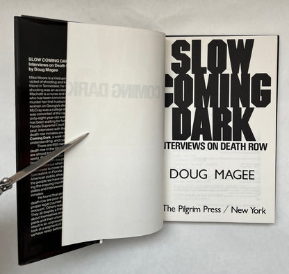 Slow Coming Dark: Interviews on Death Row