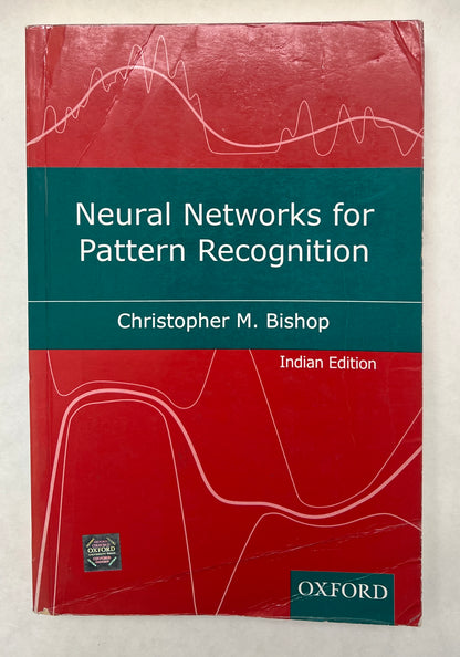 Neural Networks for Pattern Recognition