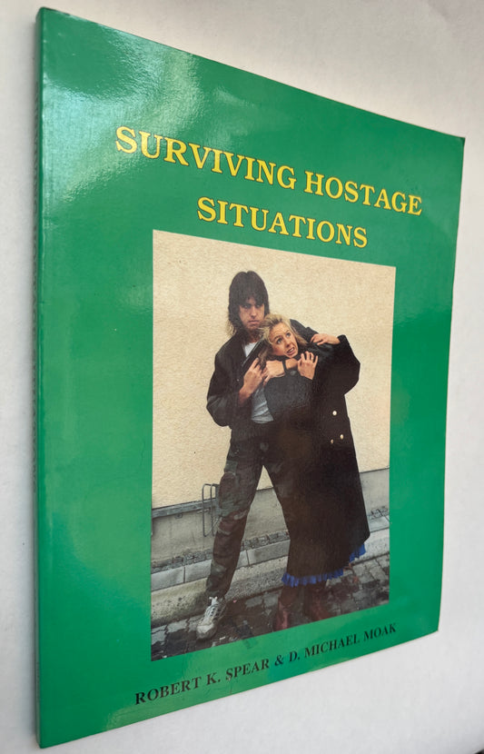 Surviving Hostage Situations