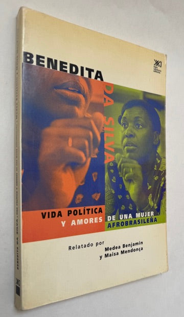 Benedita Da Silva: Vida Política y Amores de Una Mujer Afrobrasileña