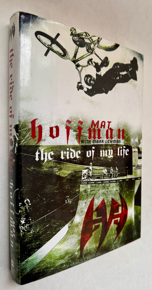 The Ride of My Life [Inscribed & Signed by Author]