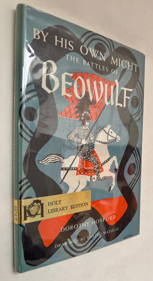 By His Own Might: the Battles of Beowulf