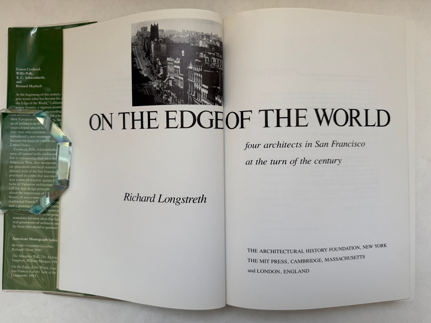 On the Edge of the World: Four Architects in San Francisco At the Turn of the Century